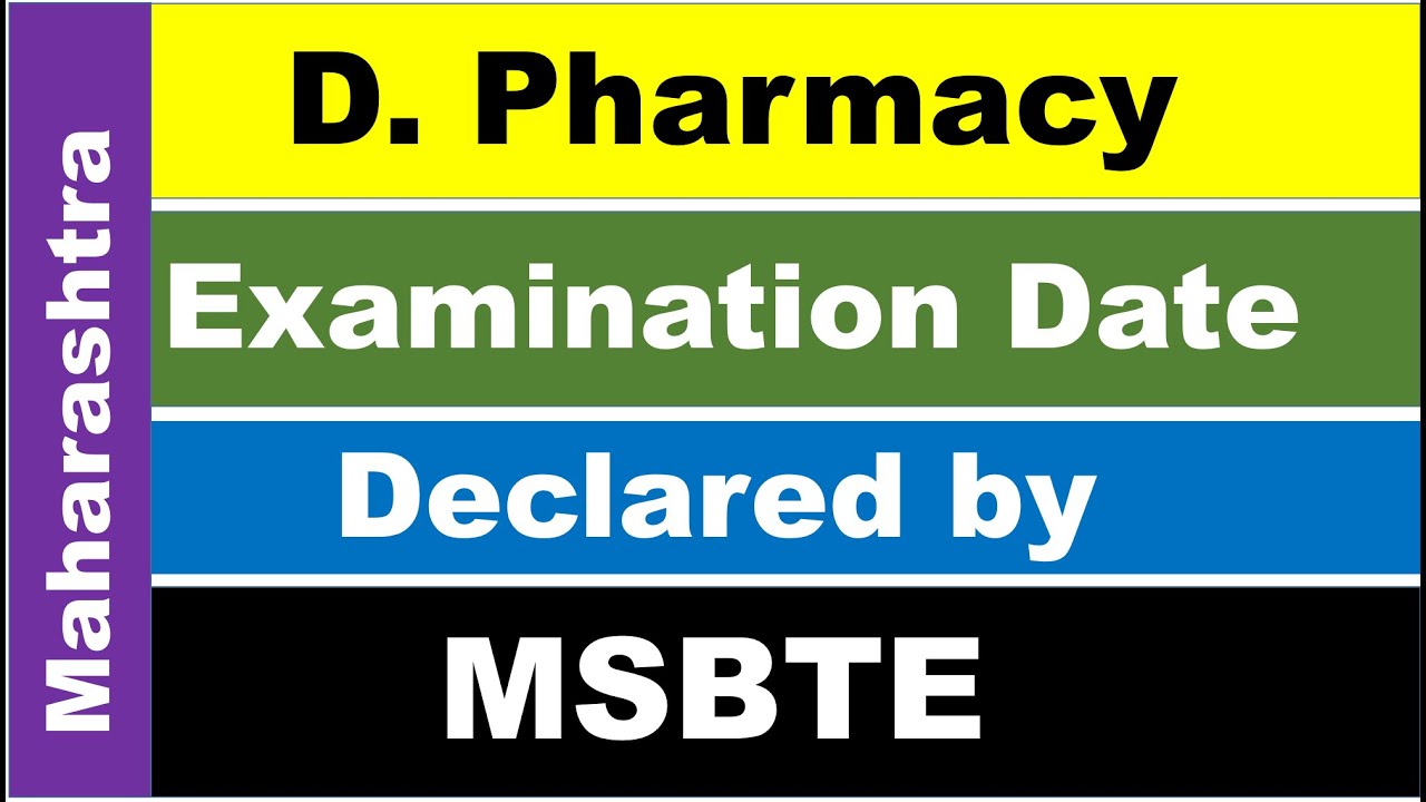 D Pharmacy Examination 2020 Date declared for Maharashtra.