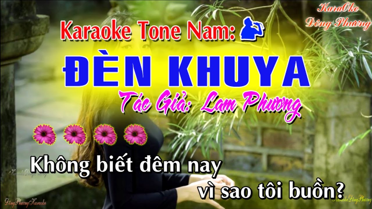 Đèn Khuya - Karaoke nhạc sống (tone nam)|| Karaoke Đông Phương