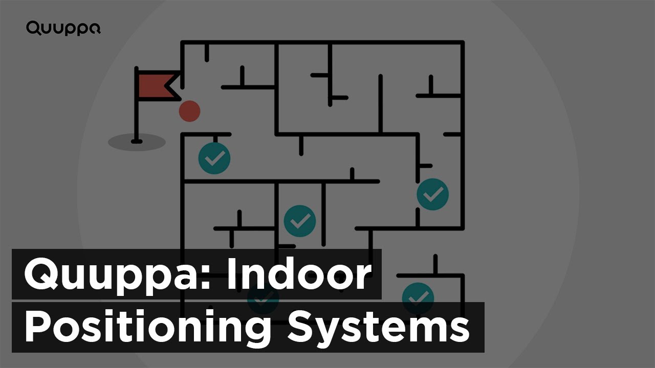 Quuppa | Indoor Positioning Systems | Real-time Location Services (RTLS)
