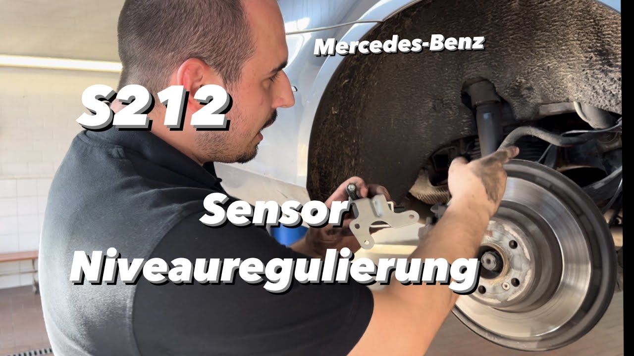 Mercedes S212|W212 E Klasse T-Modell Niveauregulierung defekt | H&ouml;henstands Sensor wechseln | KENO