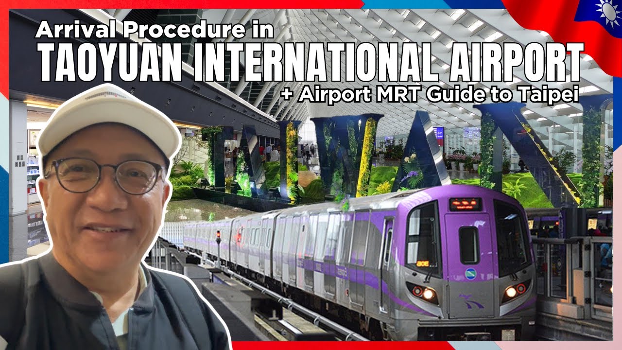 Taoyuan International Airport: Arrival Guide |桃園機場入境指南| MRT Guide | VonTeeV | Vlog 75 [ENG SUB/中文字幕]