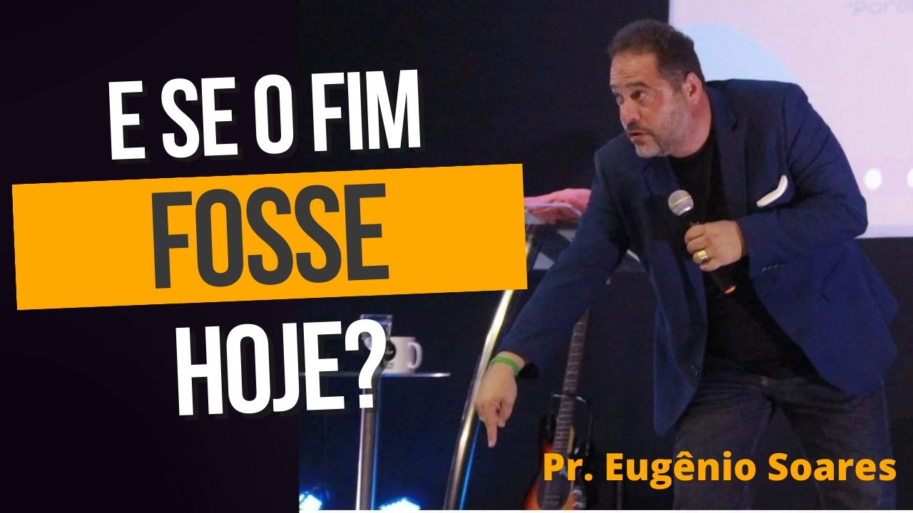 E se o fim fosse hoje? Sermão 1Pedro 4:7-11