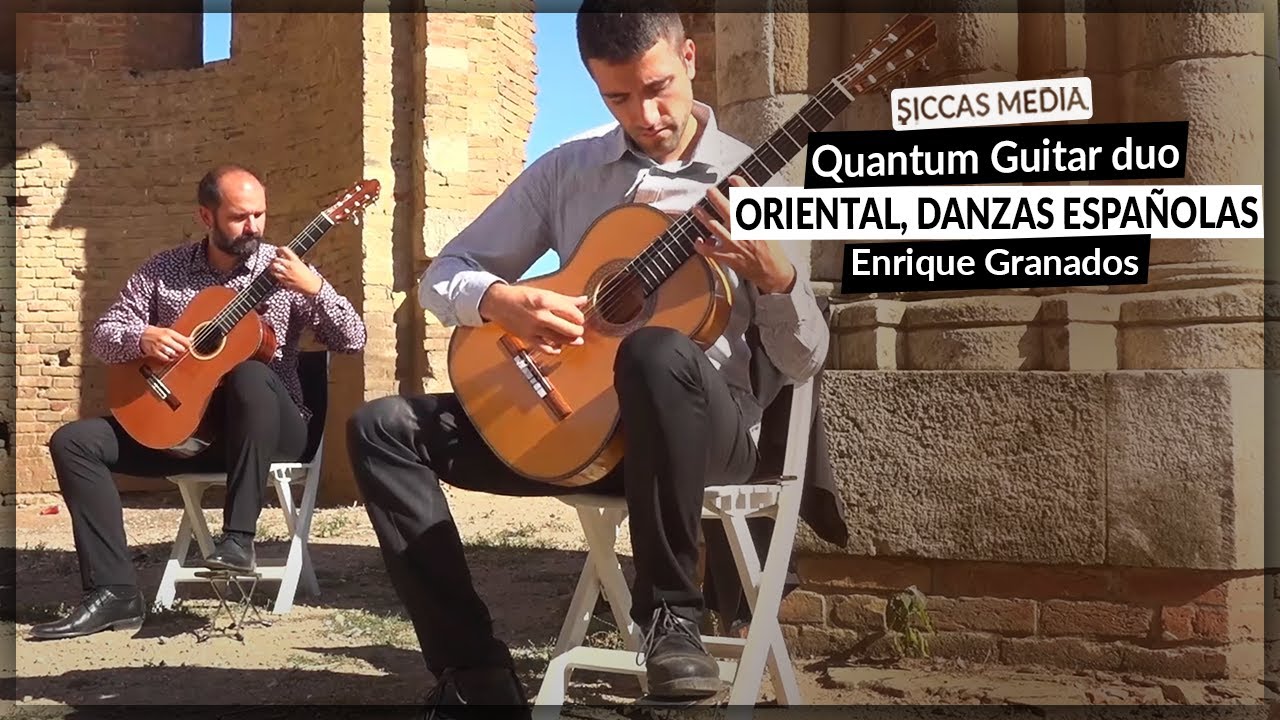 Quantum Guitar Duo plays Danza Espana No. 2 Oriental by Enrique Granados | Siccas Media