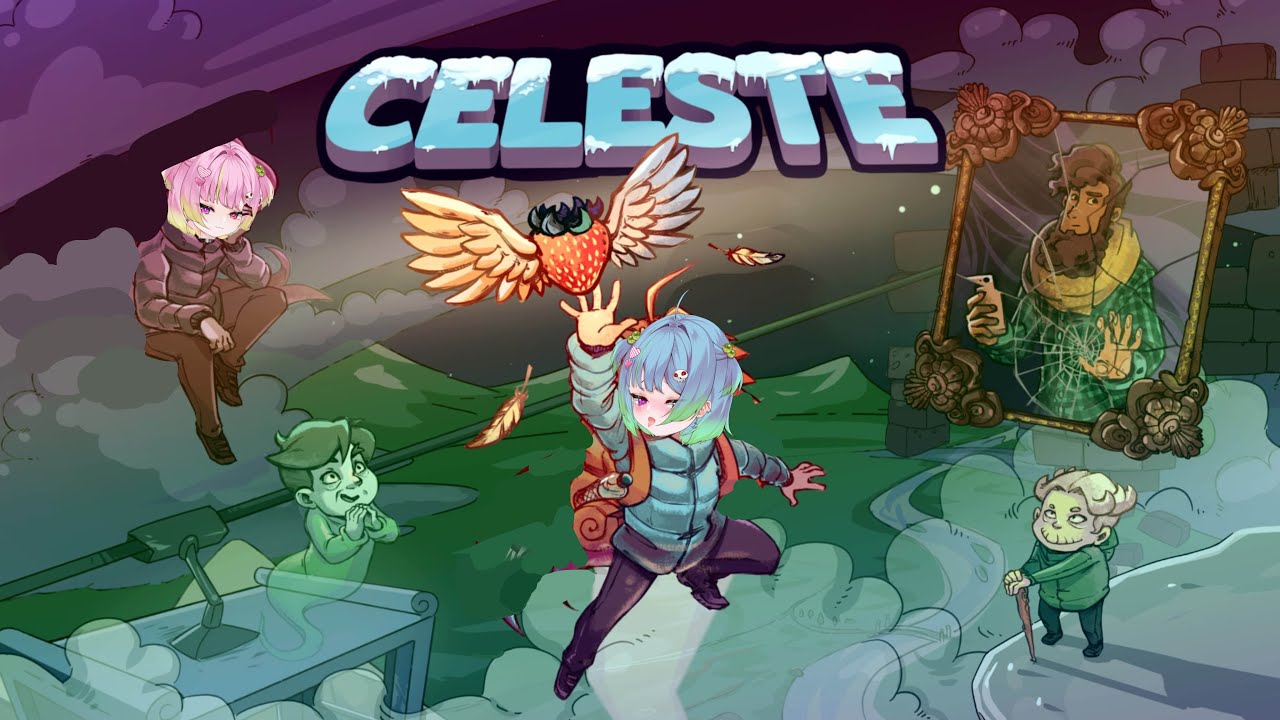 【 Celeste 】Completing the main game and story