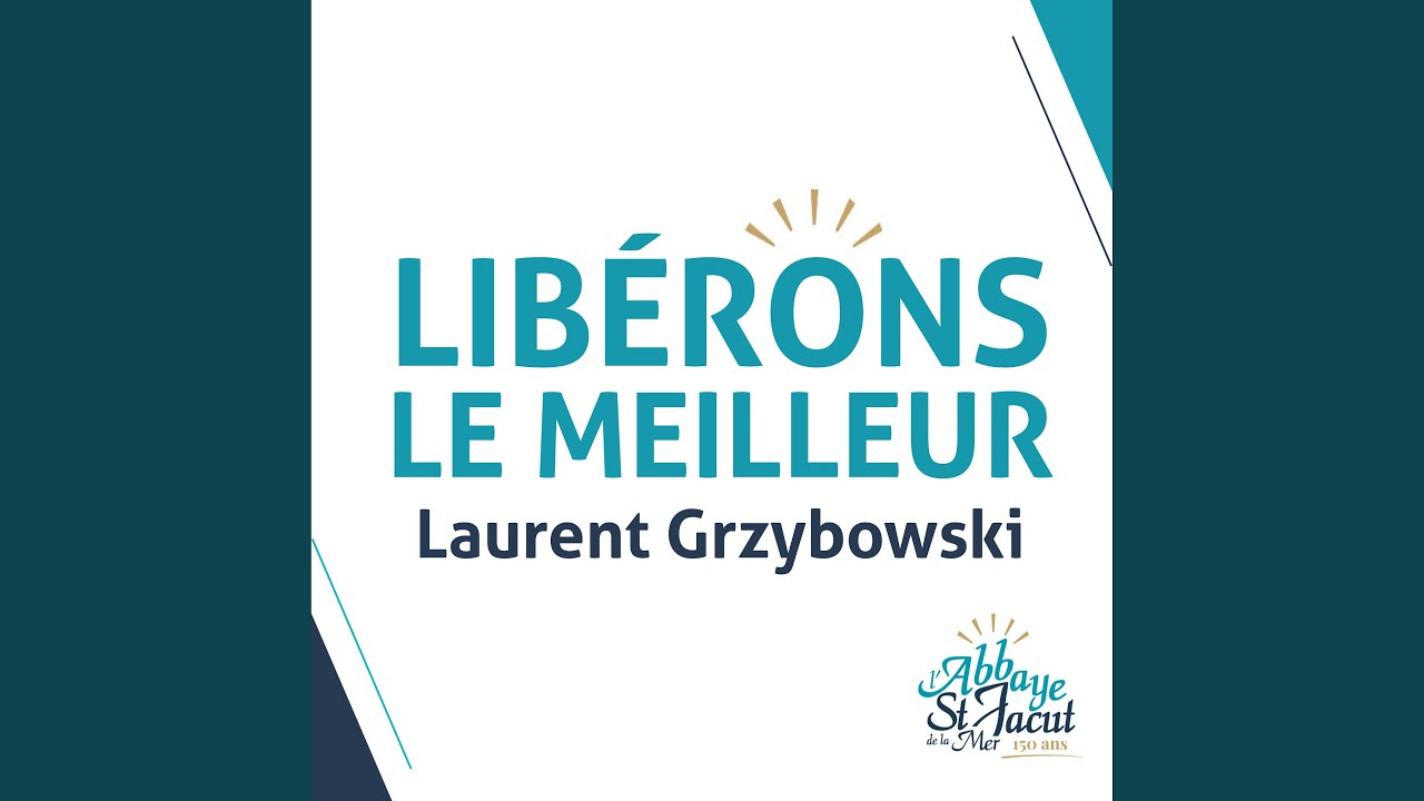 Libérons le meilleur