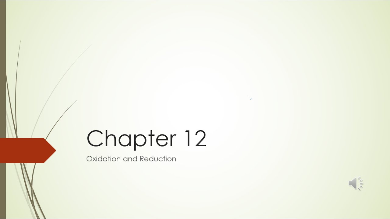 Chapter 12 Oxidation and Reduction