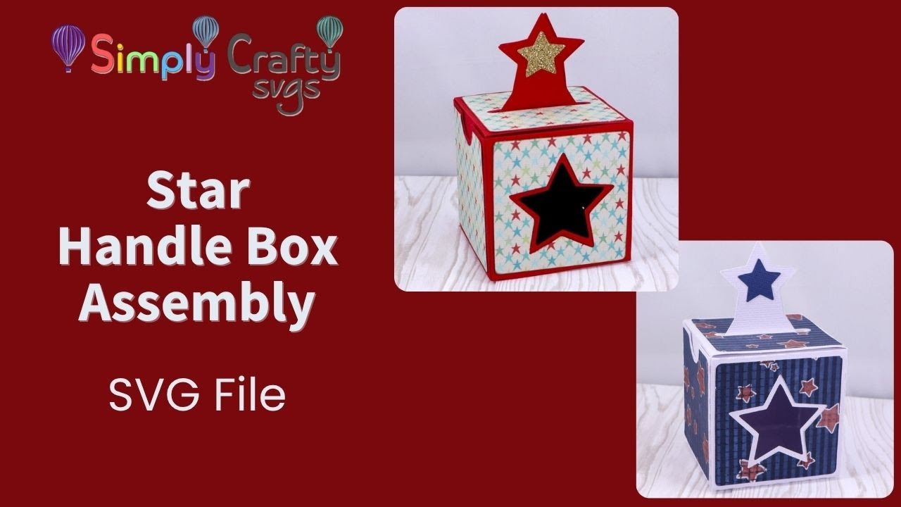 Star Handle Box Assembly - SVG File