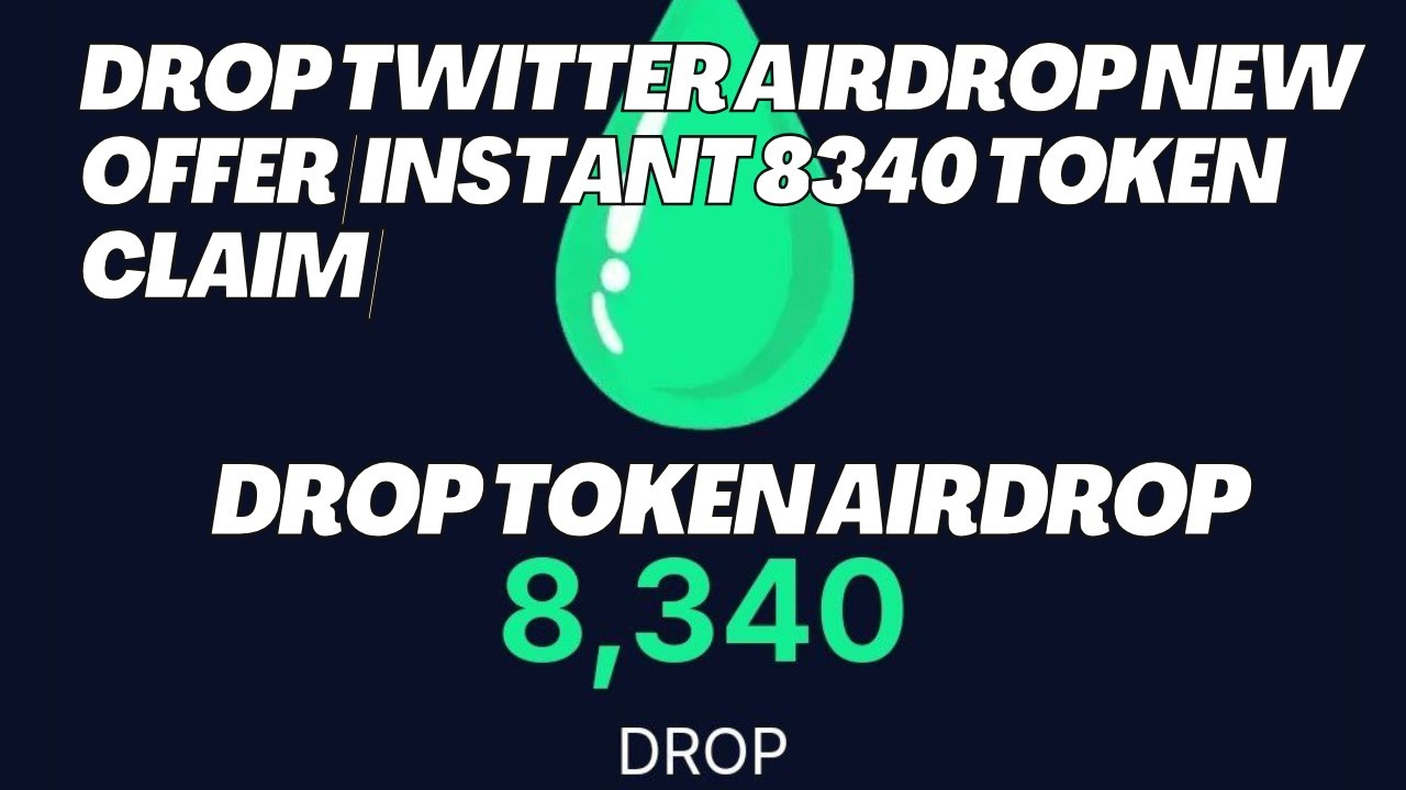 Drop Twitter airdrop New offer | Instant 8340 token claim || DROP token airdrop টুইটার এয়ারড্রপ