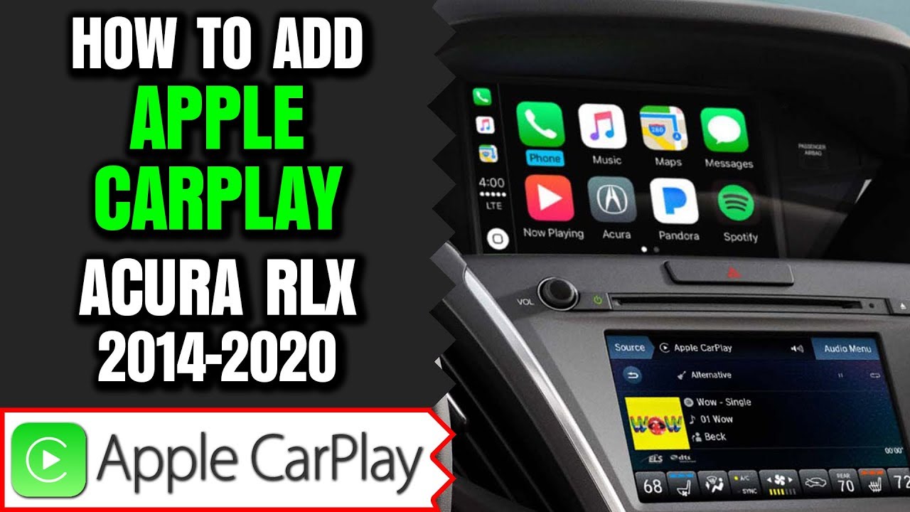 Acura RLX Apple CarPlay - Add Apple CarPlay Android Auto to Acura RLX 2014-2020 HDMI Input / NavTool