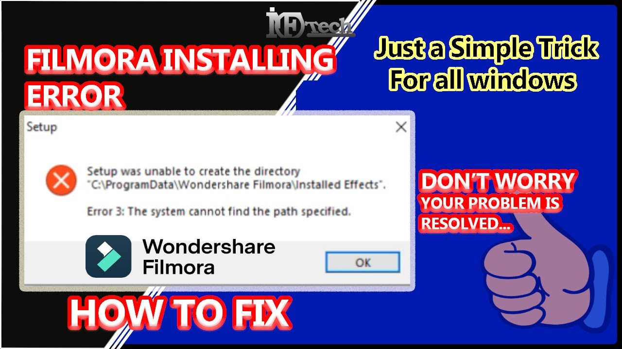 How to Fix Filmora Installation Error 3, Filmora Error Setup was unable to create the directory
