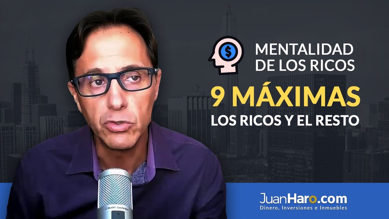 Mentalidad de los ricos: 9 máximas. Los ricos y el resto