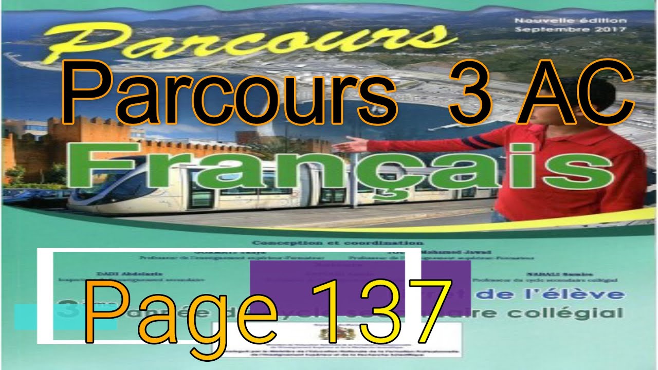 Parcours français 3AC page 137/Décrire oralement pour exprimer un sentiment et créer une impression