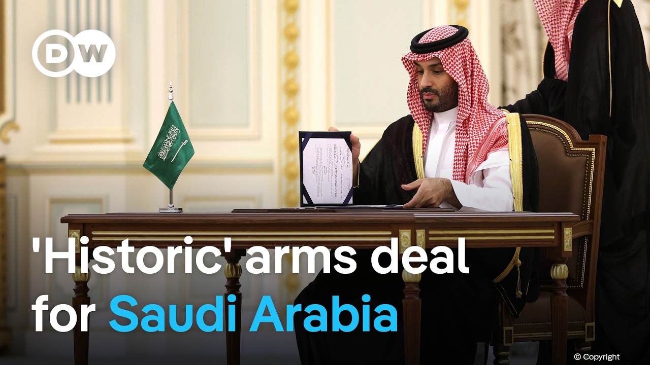 US and Saudi Arabia sign 'biggest arms deal in history' | DW News