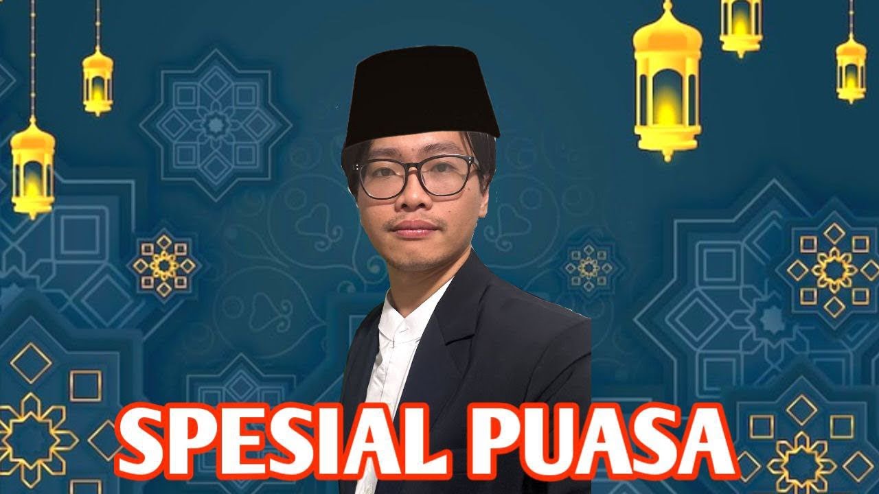 Special Stream Puasa