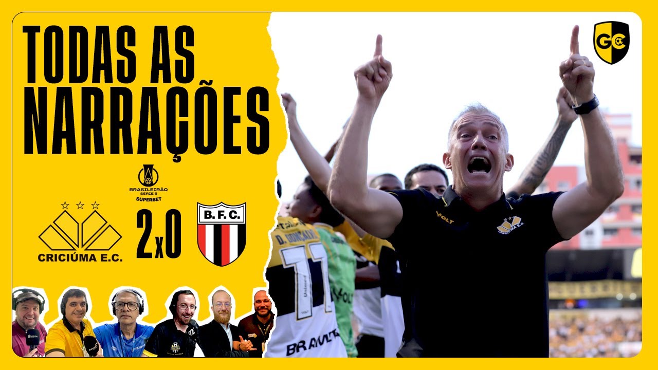 TODAS AS NARRAÇÕES | CRICIÚMA 2x0 BOTAFOGO-SP | BRASILEIRÃO SÉRIE B 2025