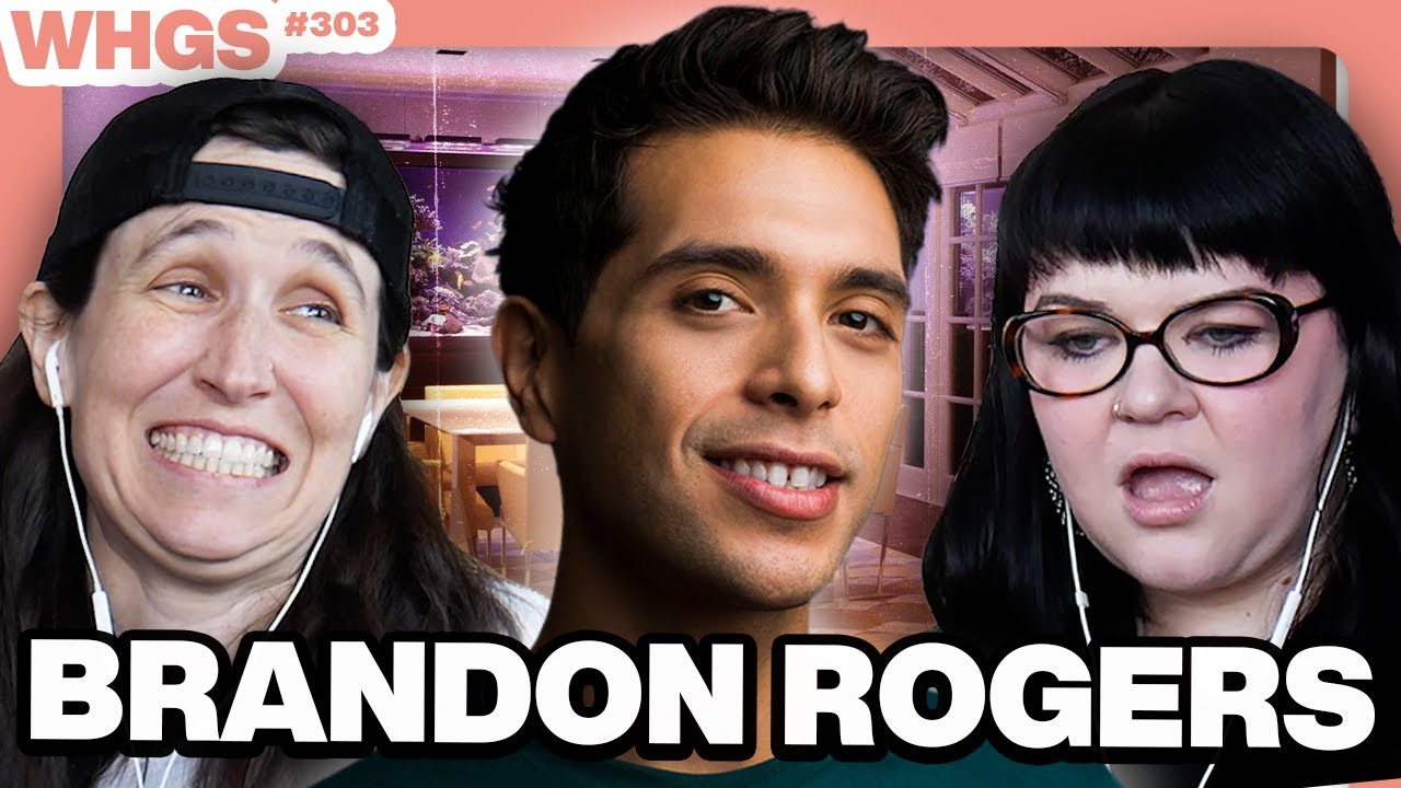 When Brandon Rogers Bangs, A Family Falls Apart | WHGS Ep. 303