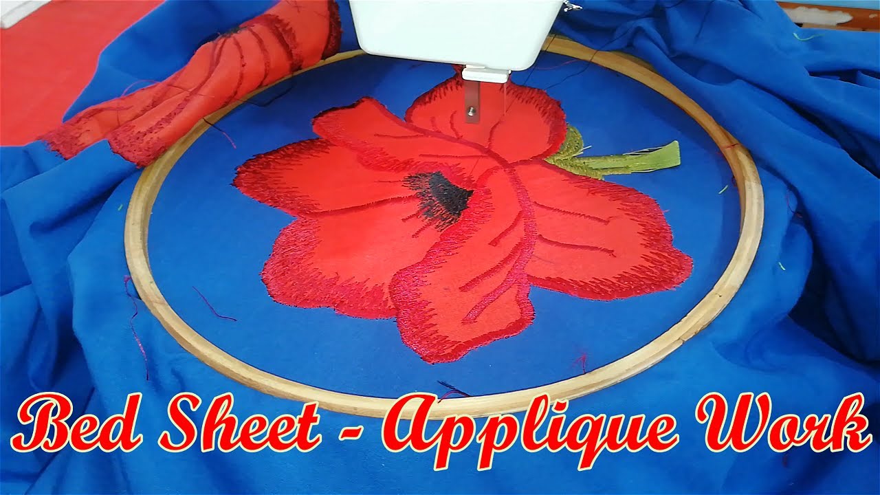 Bed Sheet Embroidery Design/Poppy Flower/Applique Work/English/Hindi/Tamil/ Malayalam Tutorial