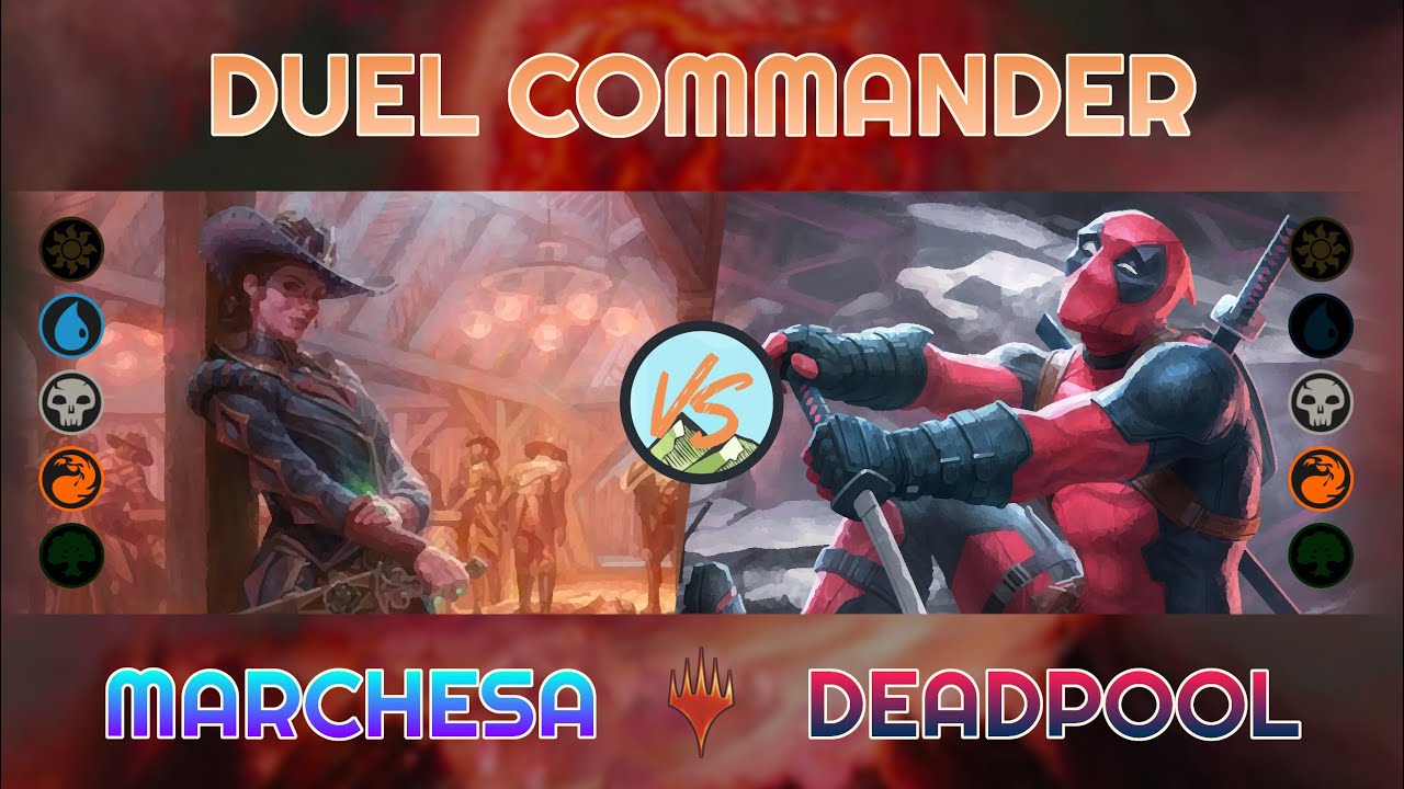 Deadpool vs. Marchesa - Duel Commander - EDH│MTG│bitzelberg