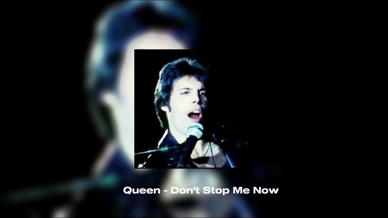 Queen - Don't Stop Me Now (Slowed & Reverb)