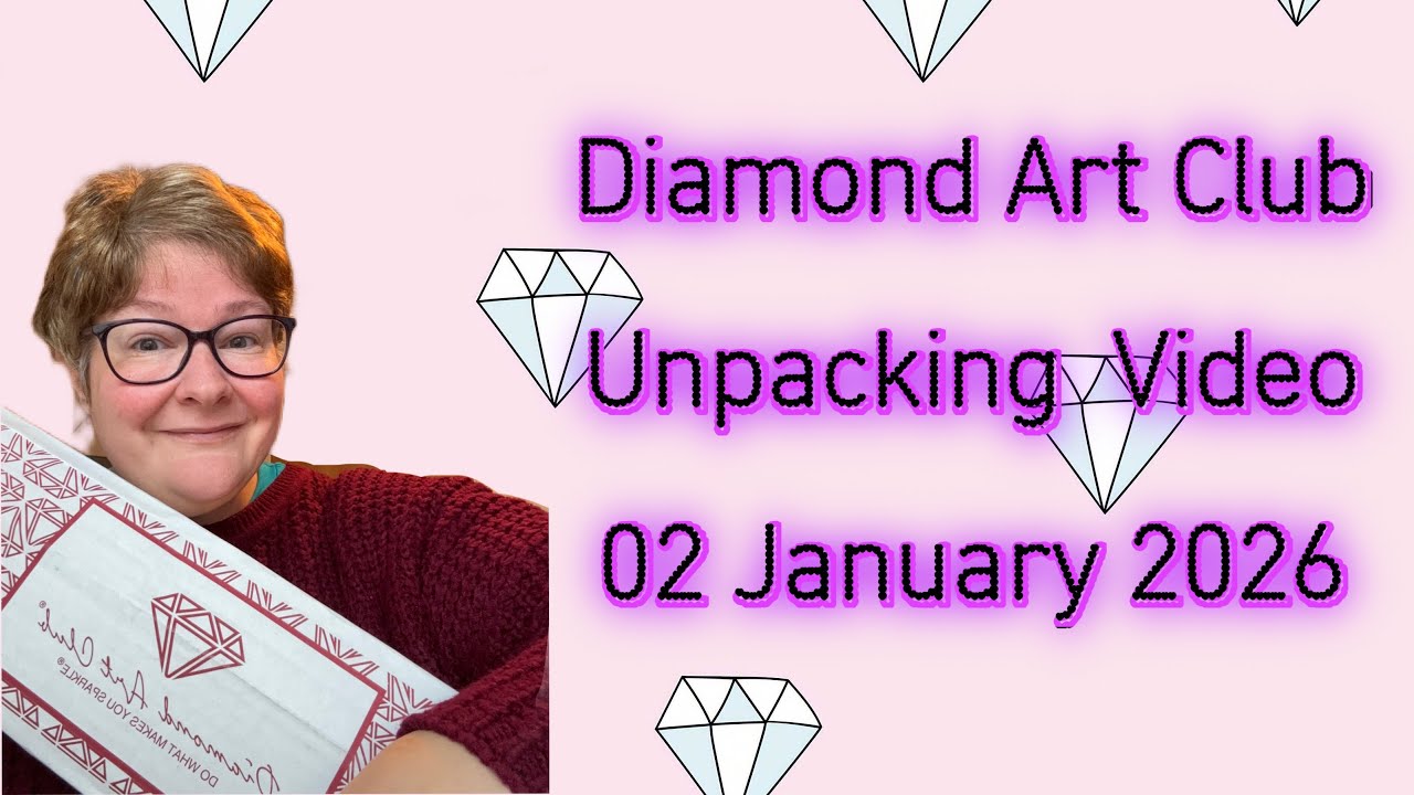 Видео распаковки посылки от Diamond Art Club, 2 января 2026 г.