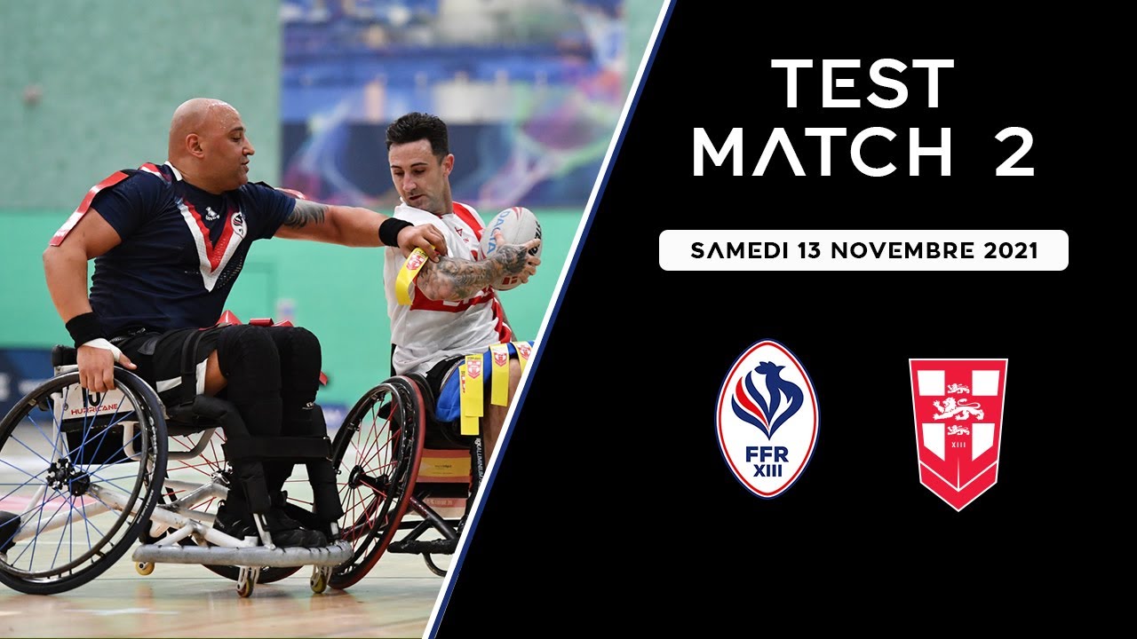 Angleterre - France XIII Fauteuil (26-39) - Test-Match 2 - Samedi 13 Novembre