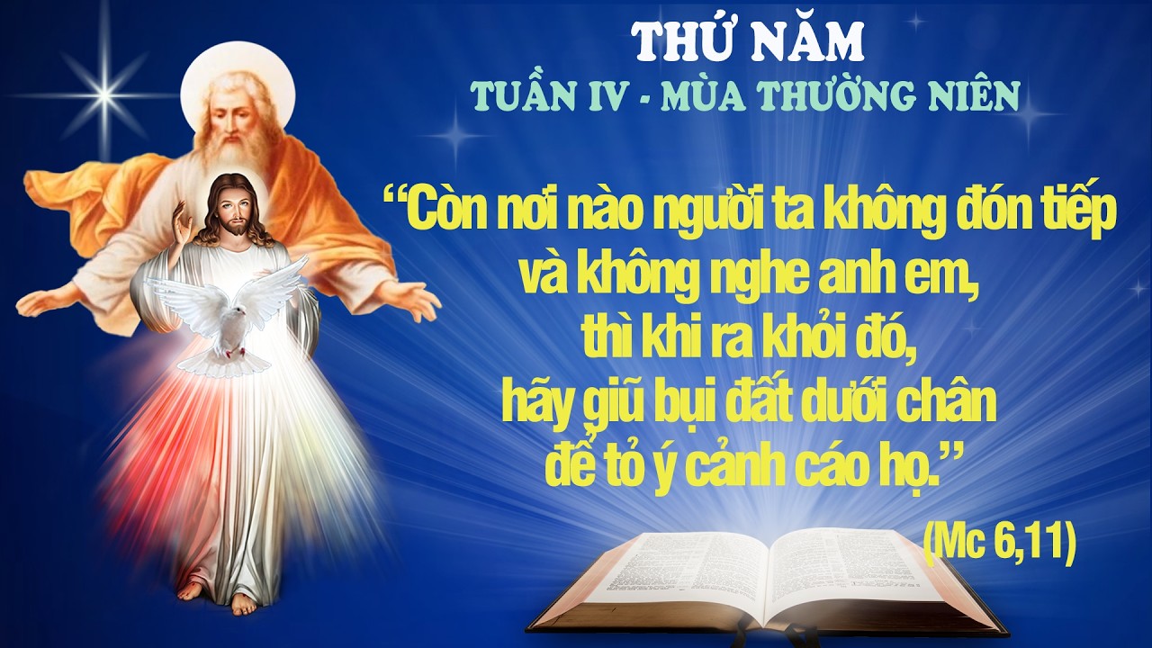 THỨ NĂM - TUẦN IV THƯỜNG NIÊN (Mc 6,7-13) - Lời Chúa Cho Mọi Người