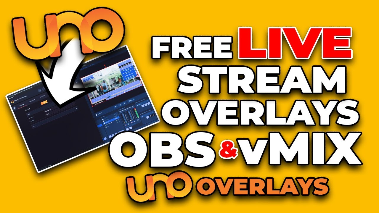 BEST FREE Live Graphics Tool for OBS & vMix | (UNO Overlays Tutorial)