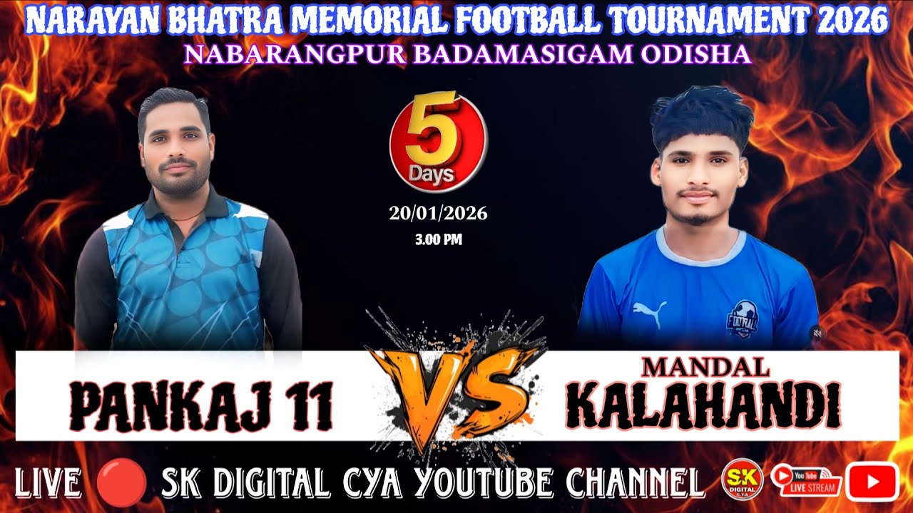 🔴 LIVE 5 🔴 PANKAJ 11 (VS) MANDAL 🔴 NABARANGPUR BADAMASIGAM FOOTBALL TOURNAMENT