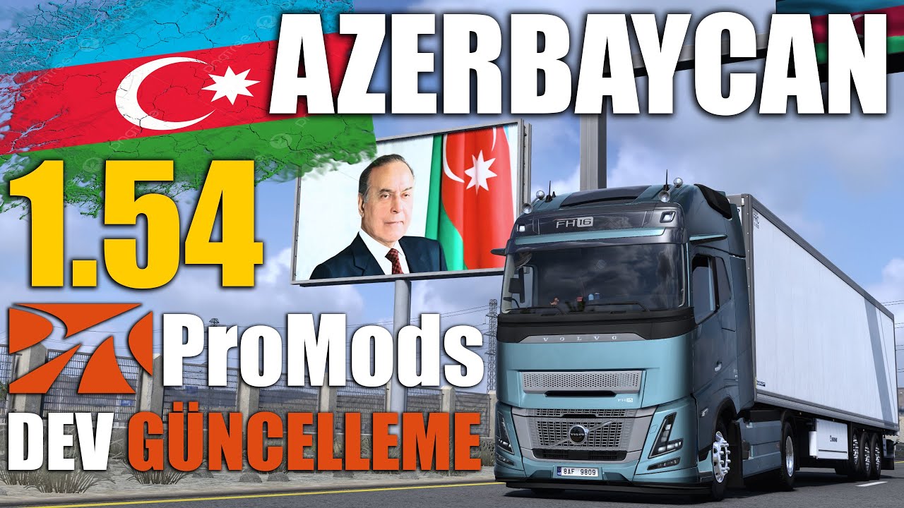 ProMods 2.74 Dev Güncelleme Geldi !! Azerbaycan ve Daha Bir Çok Yenilik | Ets2 1.54 !!