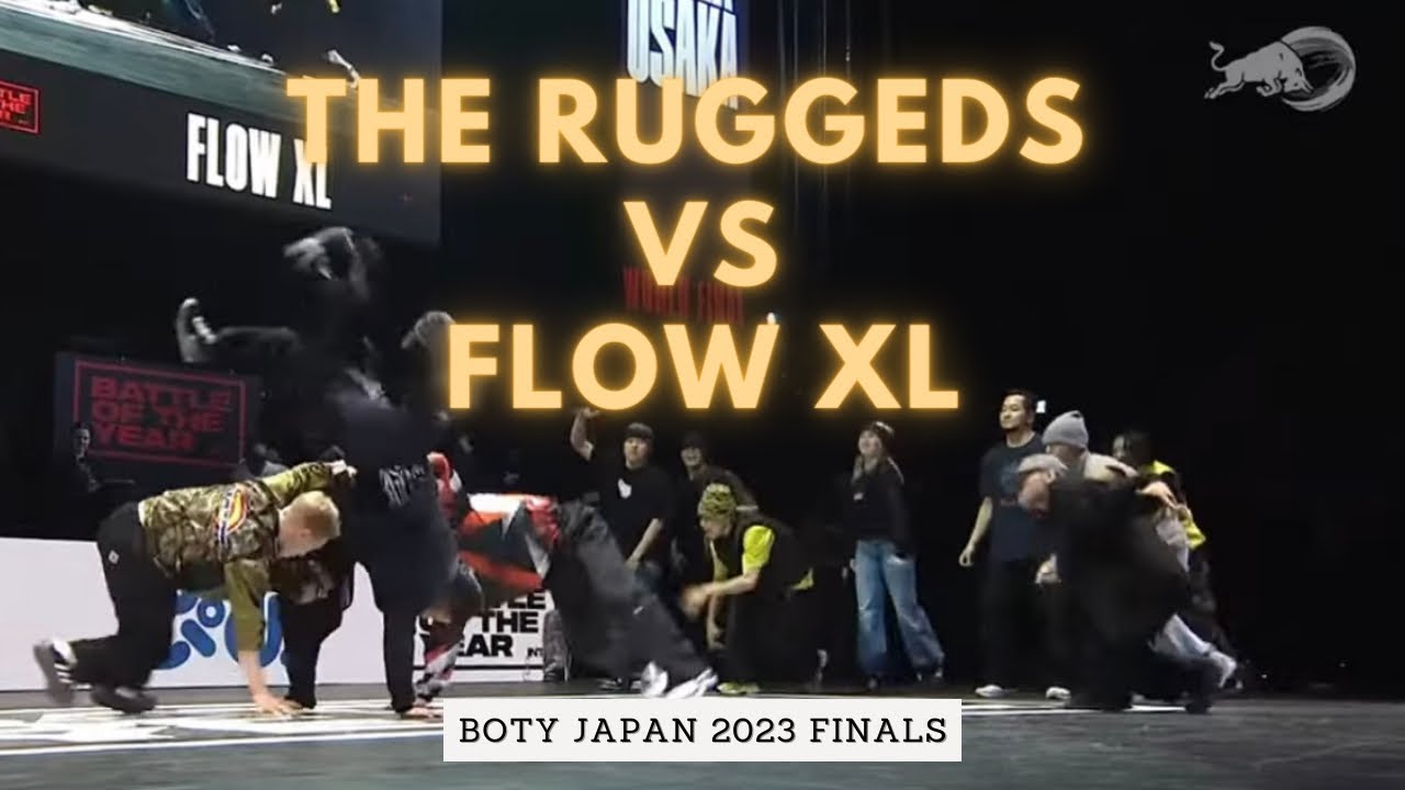 THE RUGGEDS VS FLOW XL BOTY JAPAN 2023
