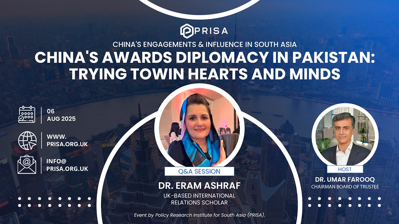 China's Awards Diplomacy in Pakistan: Trying to win hearts & minds | Dr. Erum Ashraf's Q&A Session