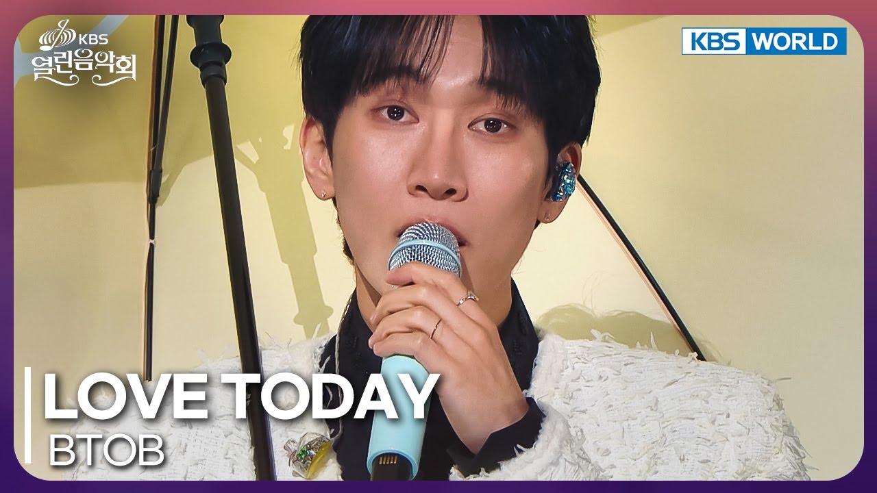 BTOB - LOVE TODAY [Open Concert : EP.1521] | KBS KOREA 250427