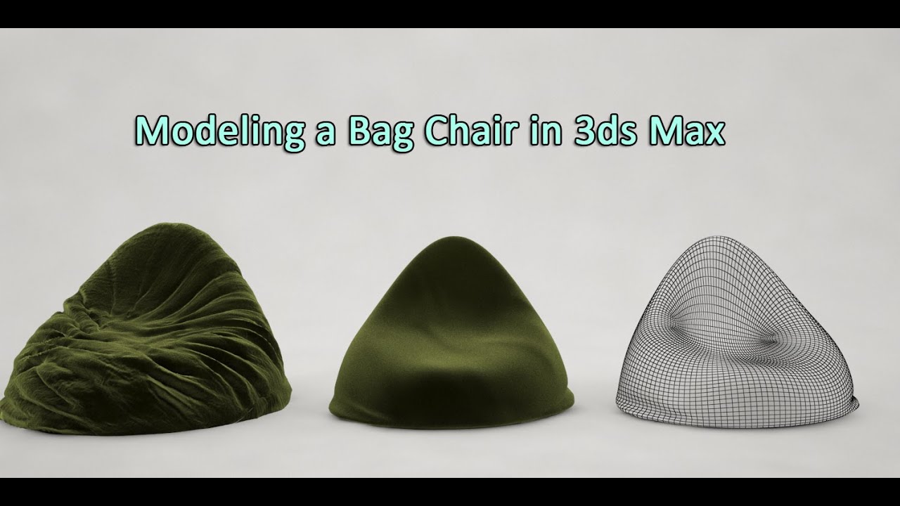 Modeling a Bean Bag Chair in 3ds Max