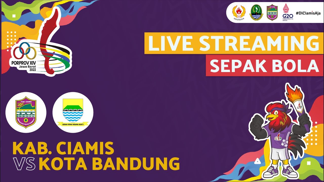 LIVE PORPROV JABAR 2022 Cabor Sepak Bola Kabupaten Ciamis VS Kota Bandung