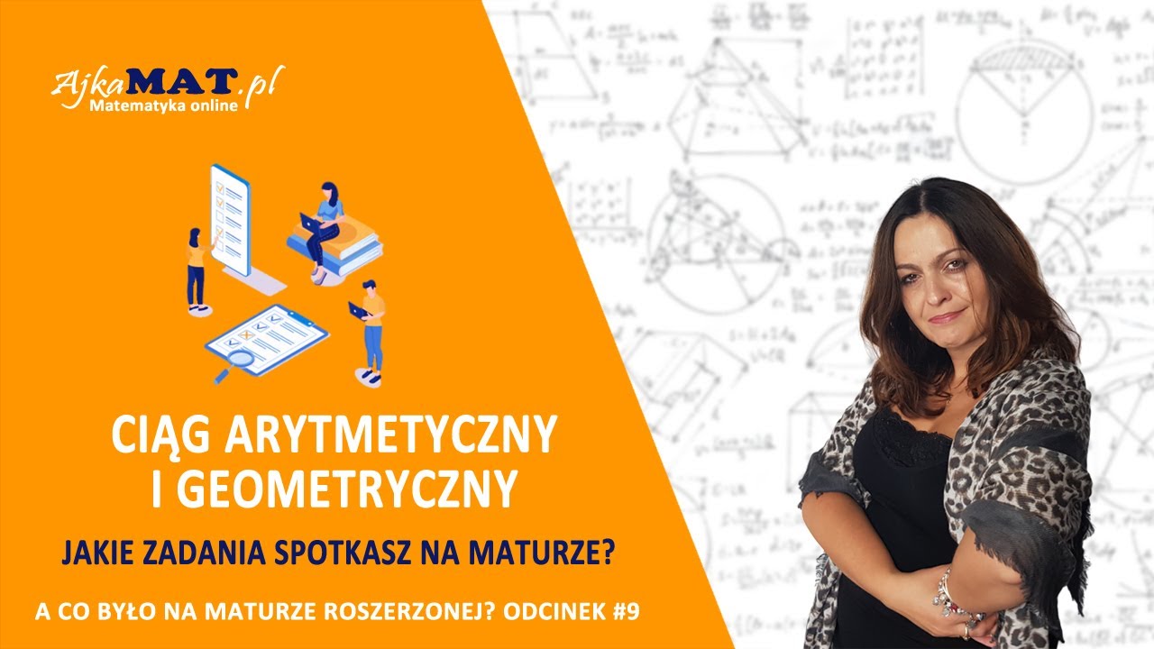 Ciągi liczbowe - A co było na maturze rozszerzonej?
