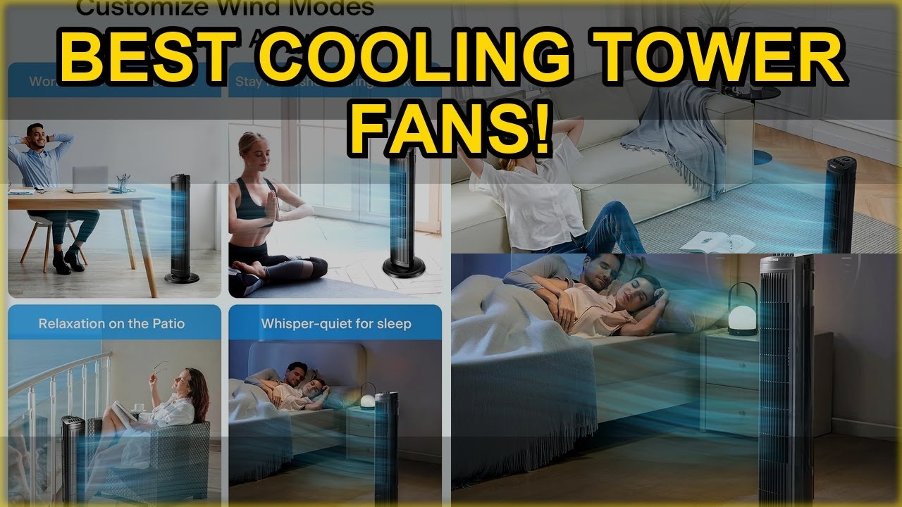 Top 5 Best Tower Fans 2026 - Stay Cool and Comfortable This Summer