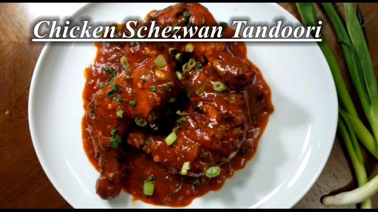 Chicken Schezwan Tandoori || How to Make Schezwan Chicken