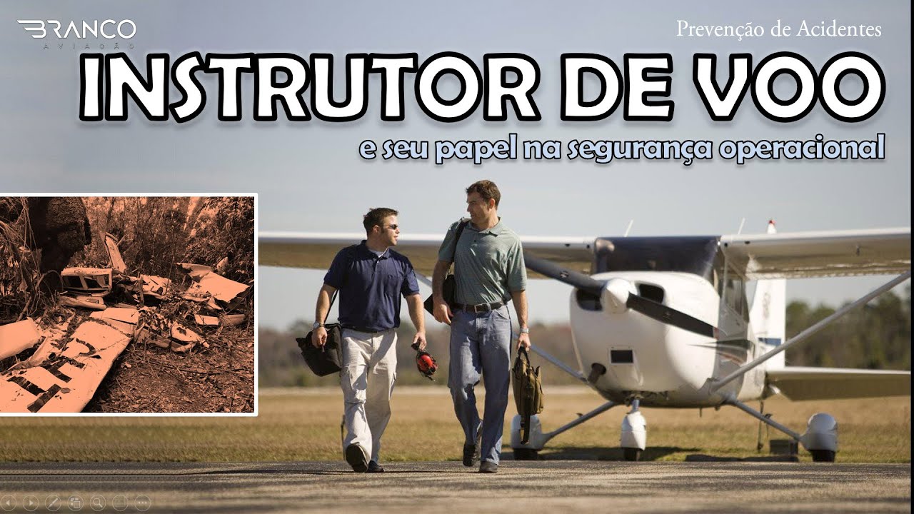 INSTRUTOR DE VOO e a Seguran&ccedil;a Operacional