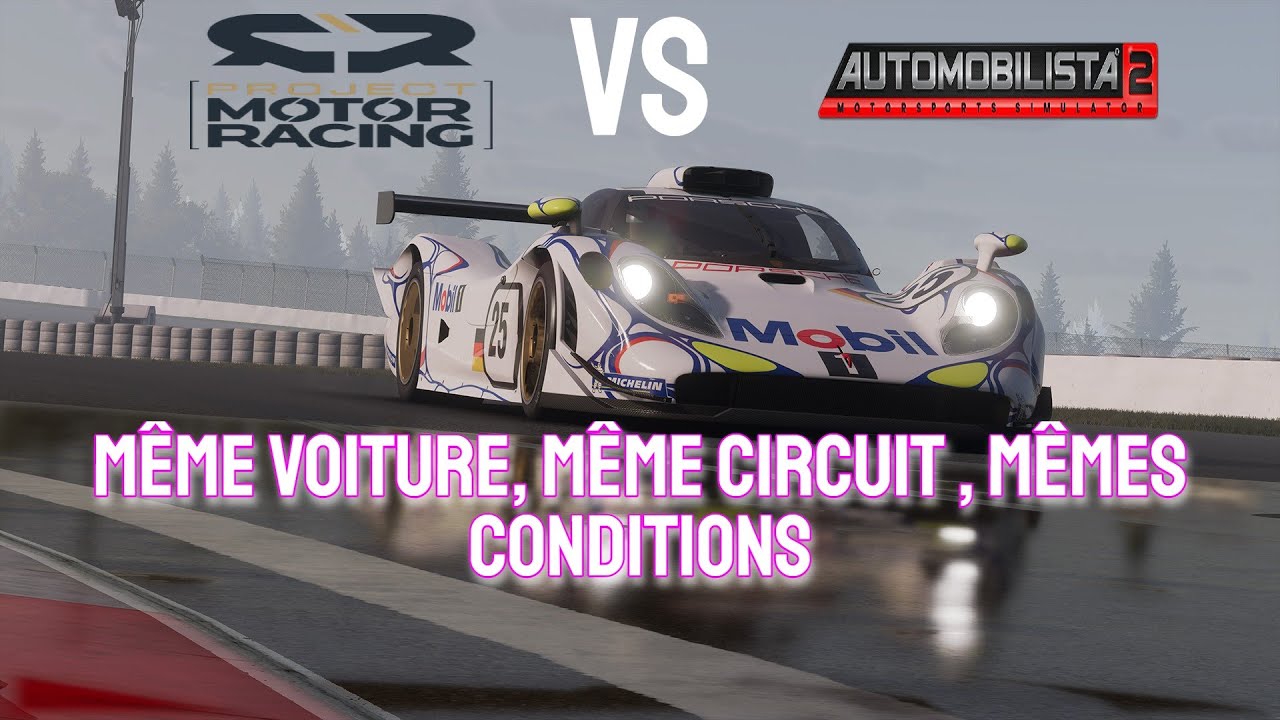 Project Motor Racing VS Automobilista 2 : On compare la Porsche GT1