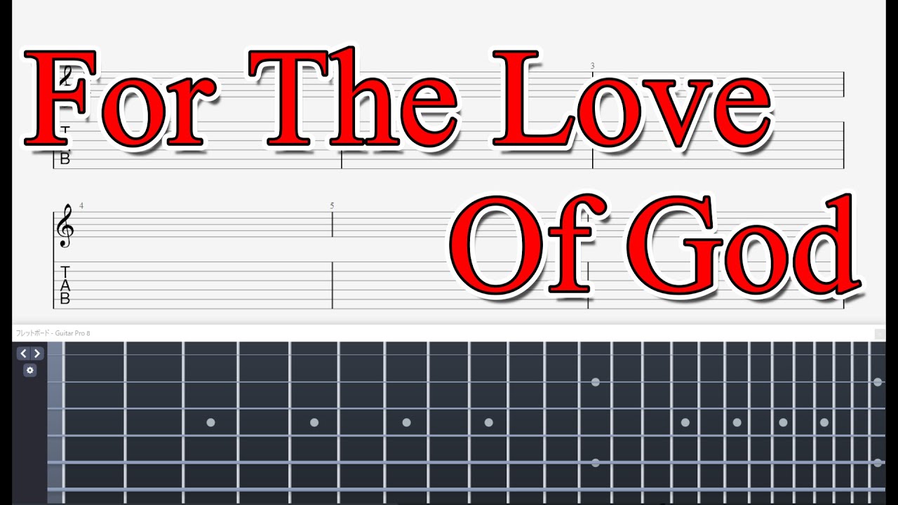 【TABS】Steve Vai - For The Love Of God
