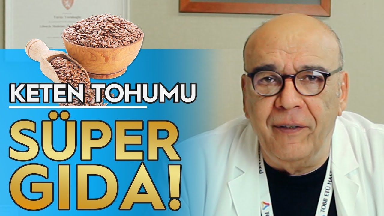 SÜPER GIDA: KETEN TOHUMU - (SAĞLIKLI BESLENME YOLU!) / 5 Dakikada Sağlık