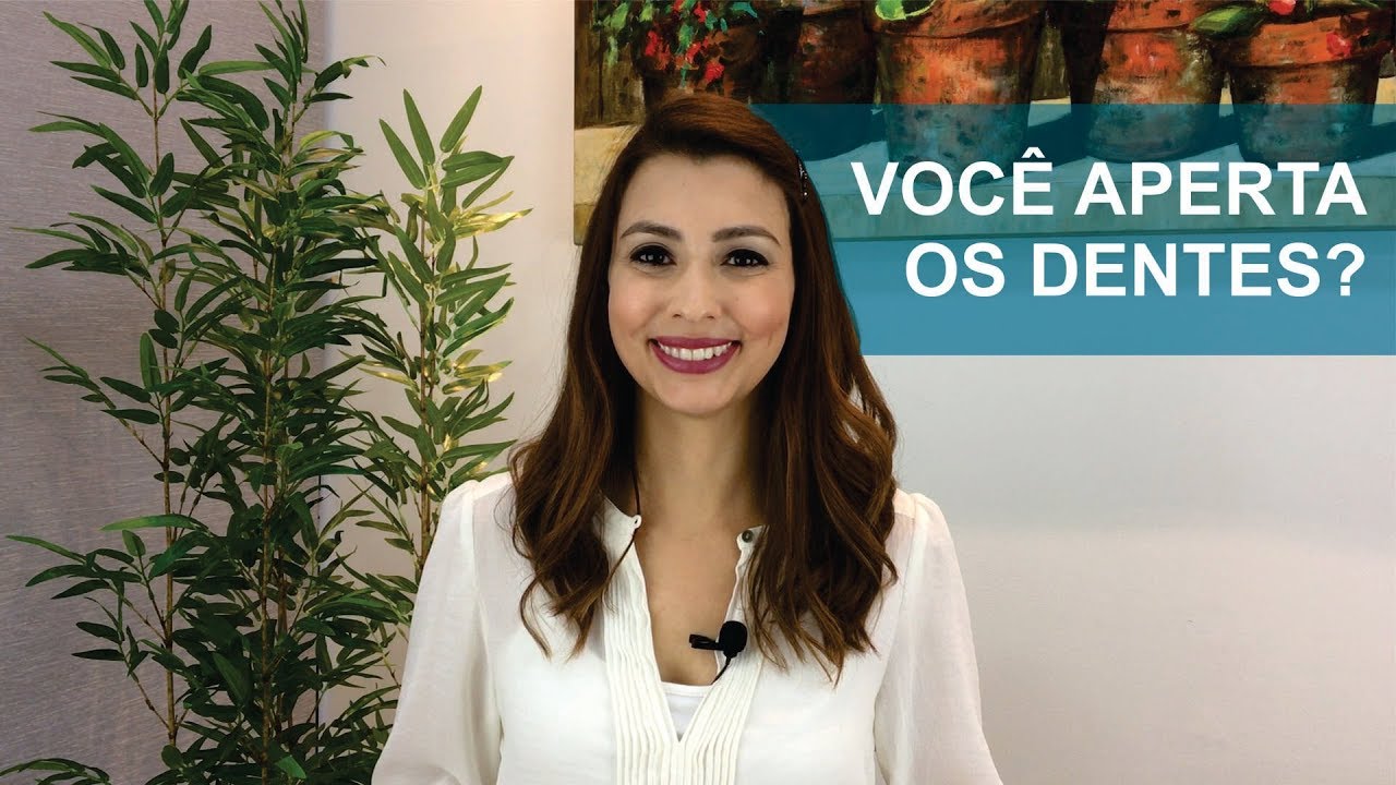 Bruxismo diurno - Você aperta os dentes?