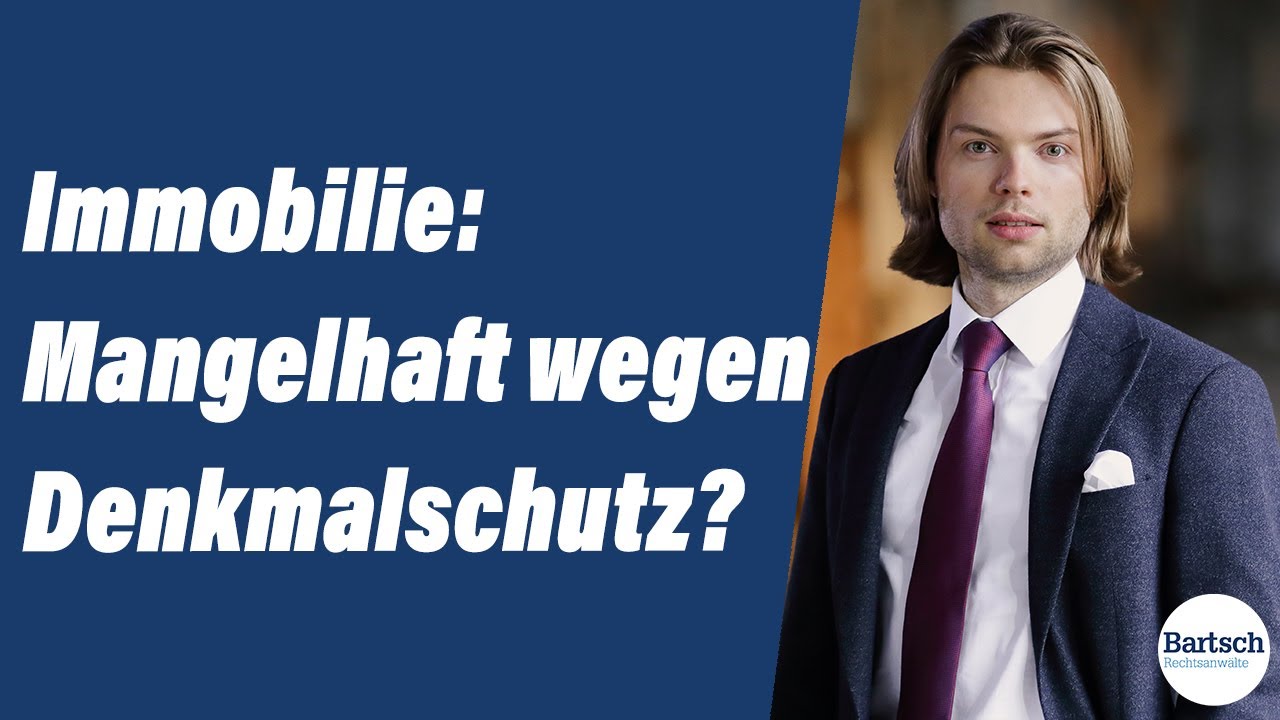 Immobilie: Mangelhaft wegen Denkmalschutz?