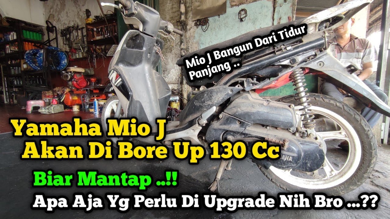 Yamaha Mio J Siap Di Bore Up 130 cc Full Spek | Mantap Nih Bro  Part # 1