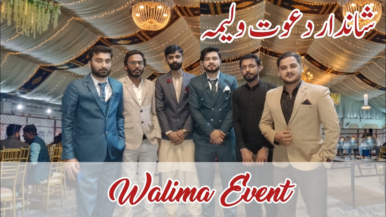 Grand Walima Event | Full Walima Coverage | Friends & Family Fun | Dekho Suno Vlogs