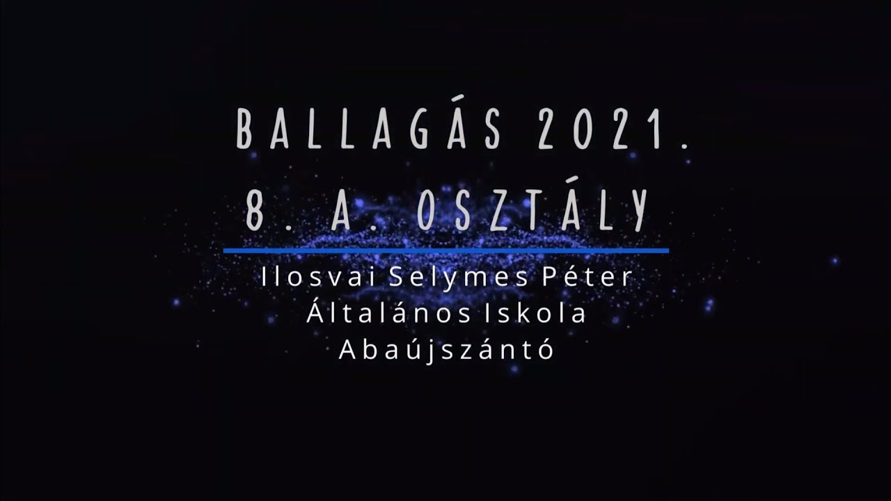 Ballagás 2021 8A Abaújszántó