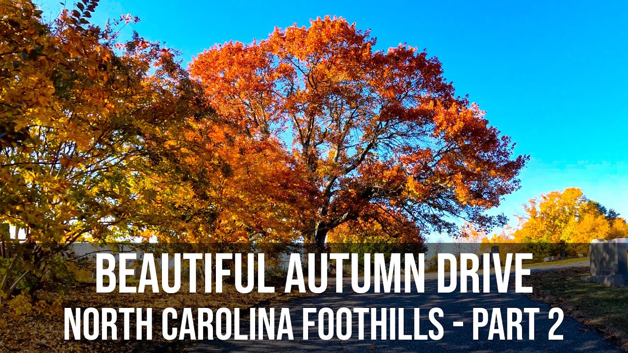 NC Foothills - Beautiful Autumn Drive - Part 2 - Valdese Backroads and Main Street - 5K