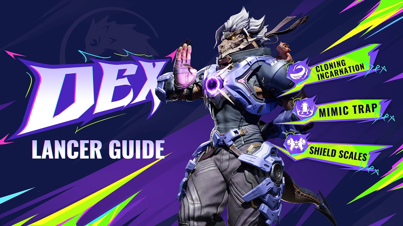 Lancer Guide: Dex丨FragPunk