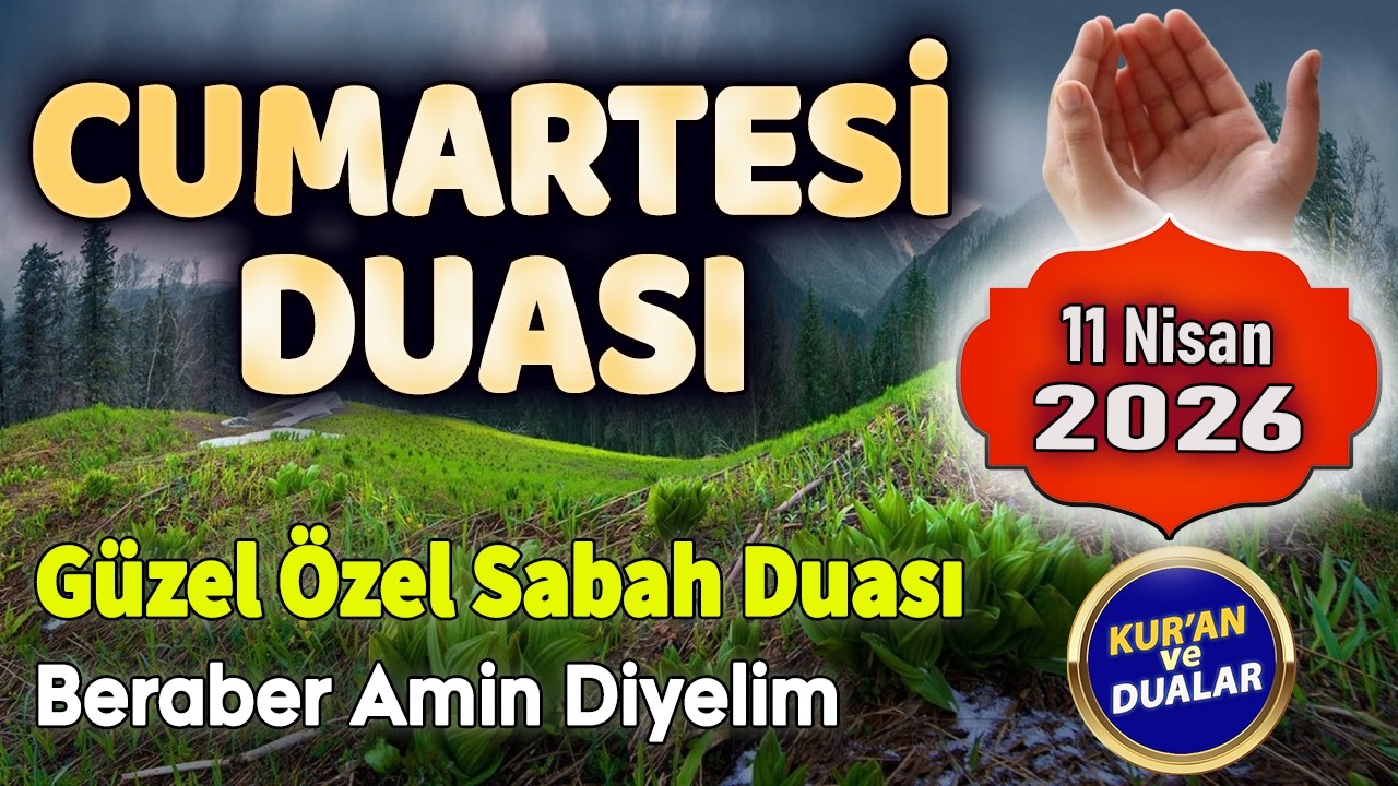 CUMARTESİ DUASI G&uuml;ne &Ouml;zel Dua Hazinesi