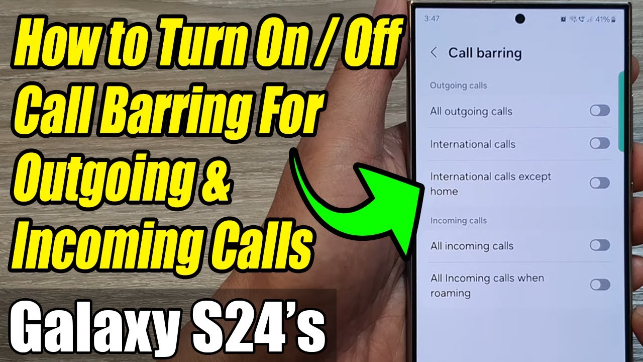 Galaxy S24/S24+/Ultra: How to Turn On/Off Call Barring For Outgoing & Incoming Calls